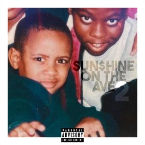 Sunshine On The Ave. II (Explicit)