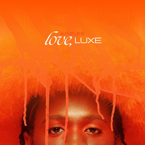 LOVE, LUXE (Explicit)