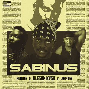 Sabinus (feat. Ruhdee & John Dee)