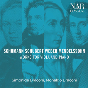 Schumann, Schubert, Weber, Mendelssohn: Works for Viola and Piano