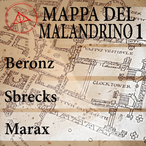 La Mappa del Malandrino 1 (Explicit)