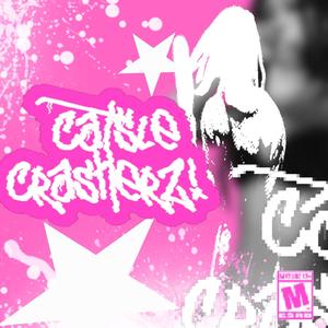 CASTLE CRASHERZ! (Explicit)