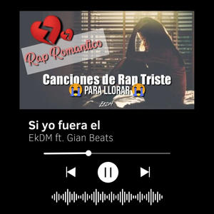 Si yo fuera el (feat. Gian Beats) (Explicit)