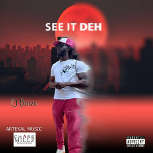 See It Deh (Explicit)