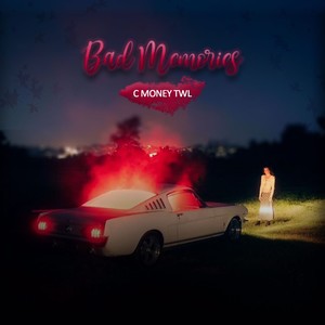 Bad Memories (Explicit)