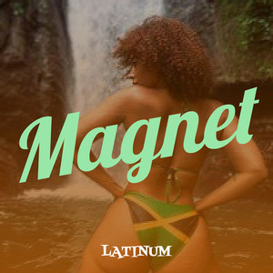 Magnet (Explicit)