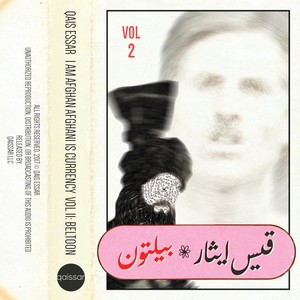 I Am Afghan, Afghani Is Currency, Vol. II: Beltoon