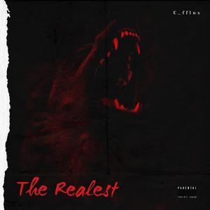 The Realest (Explicit)