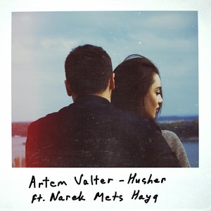 Husher (feat. Narek Mets Hayq)