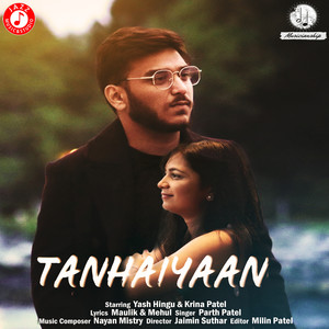 Tanhaiyaan - Single