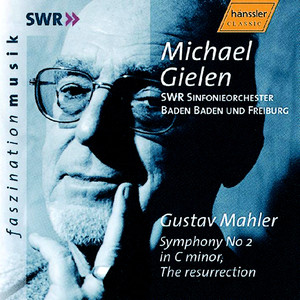 MAHLER: Symphony No. 2 in C Minor / SCHOENBERG: Kol Nidre, Op. 39 / KURTAG: Stele, Op. 33