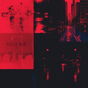 All I See
