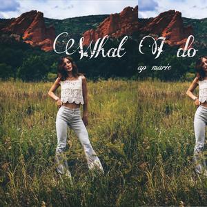 what i do (feat. Mapes)