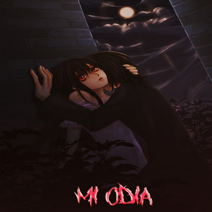 Mi Odia (Explicit)