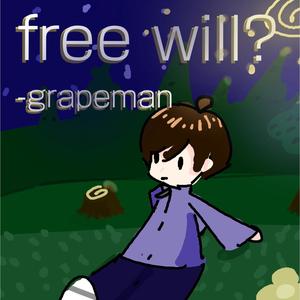 free will?