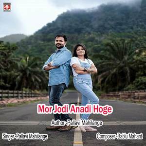 Mor Jodi Anadi Hoge