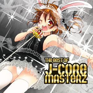 THE BEST OF J-CORE MASTERZ