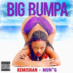 Big Bumpa (Explicit)