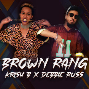 Brown Rang(feat. Debbie Russ)
