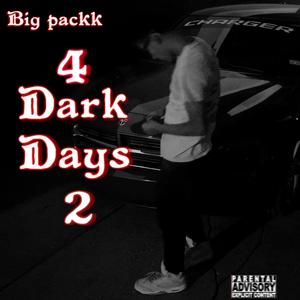 4 Dark Days 2 (Explicit)