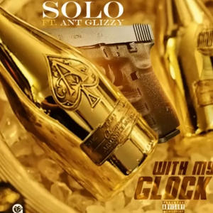 With my Glock (Explicit)