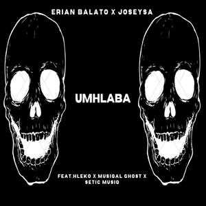 Umhlaba (feat. Hleko, Musiqal Ghost & Setic musiq)