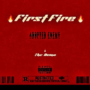 First Fire:, Vol. 2 (Explicit)