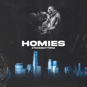 Homies (Explicit)