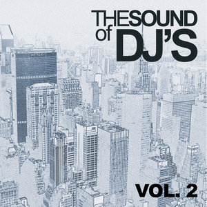 The Sound Of DJ's Vol.2