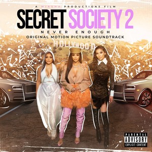 Secret Society 2 (Original Motion Picture Soundtrack) [Explicit]