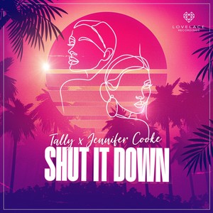 Shut It Down (Extended Mix)