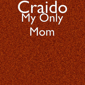 My Only Mom (Explicit)