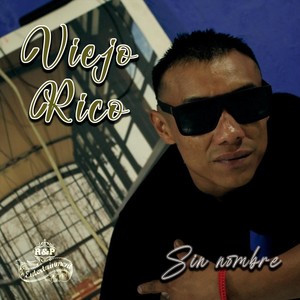 Viejo Rico (Explicit)