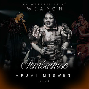 Sembathise My Worship Is My Weapon (Live)