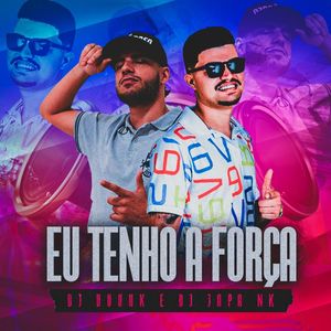 Eu Tenho A Força ( Mundo Paralelo ) (Explicit)