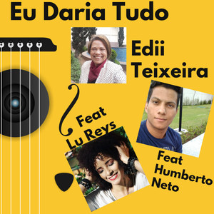 Eu Daria Tudo