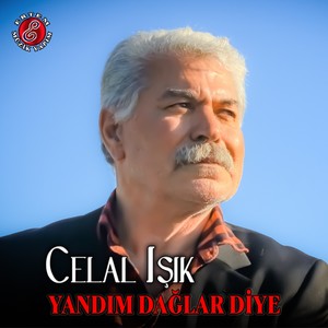 Yandım Dağlar Diye