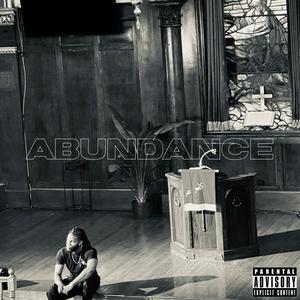 Abundance(feat. Jeff Ramzy) (Explicit)