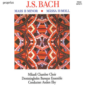 Bach, J.S.: Mass in B Minor, BWV 232 (Eby)