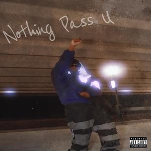 Nothing Pass U (Explicit)