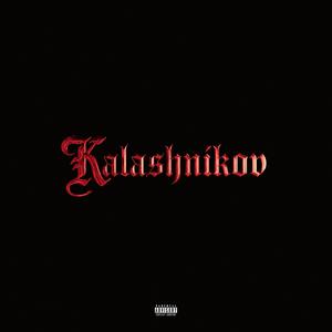 kalashnikov (Explicit)