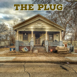 The Plug (Explicit)