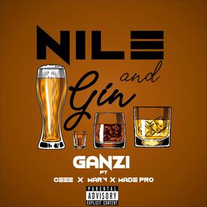 Nile & Gin(feat. Ceee, Marv & Made Pro)