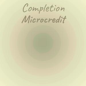 Completion Microcredit