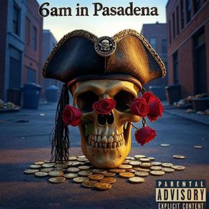 Dripped Up - 6am in Pasadena (feat. Murda4Sosa & Izzyfromthe4) (Explicit)