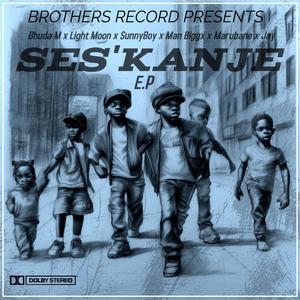 Ses'Kanje EP