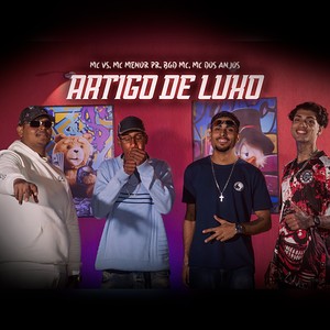 Artigo De Luxo (Explicit)