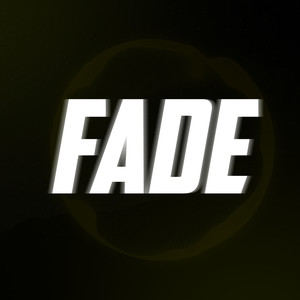 Fade