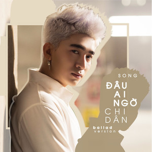 Đâu Ai Ngờ (Ballad Version)