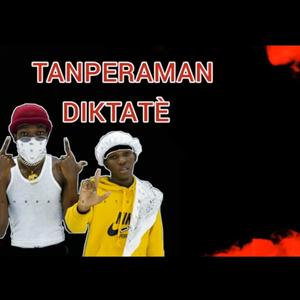 Tanperaman Diktatè (feat. Loco Dahy)